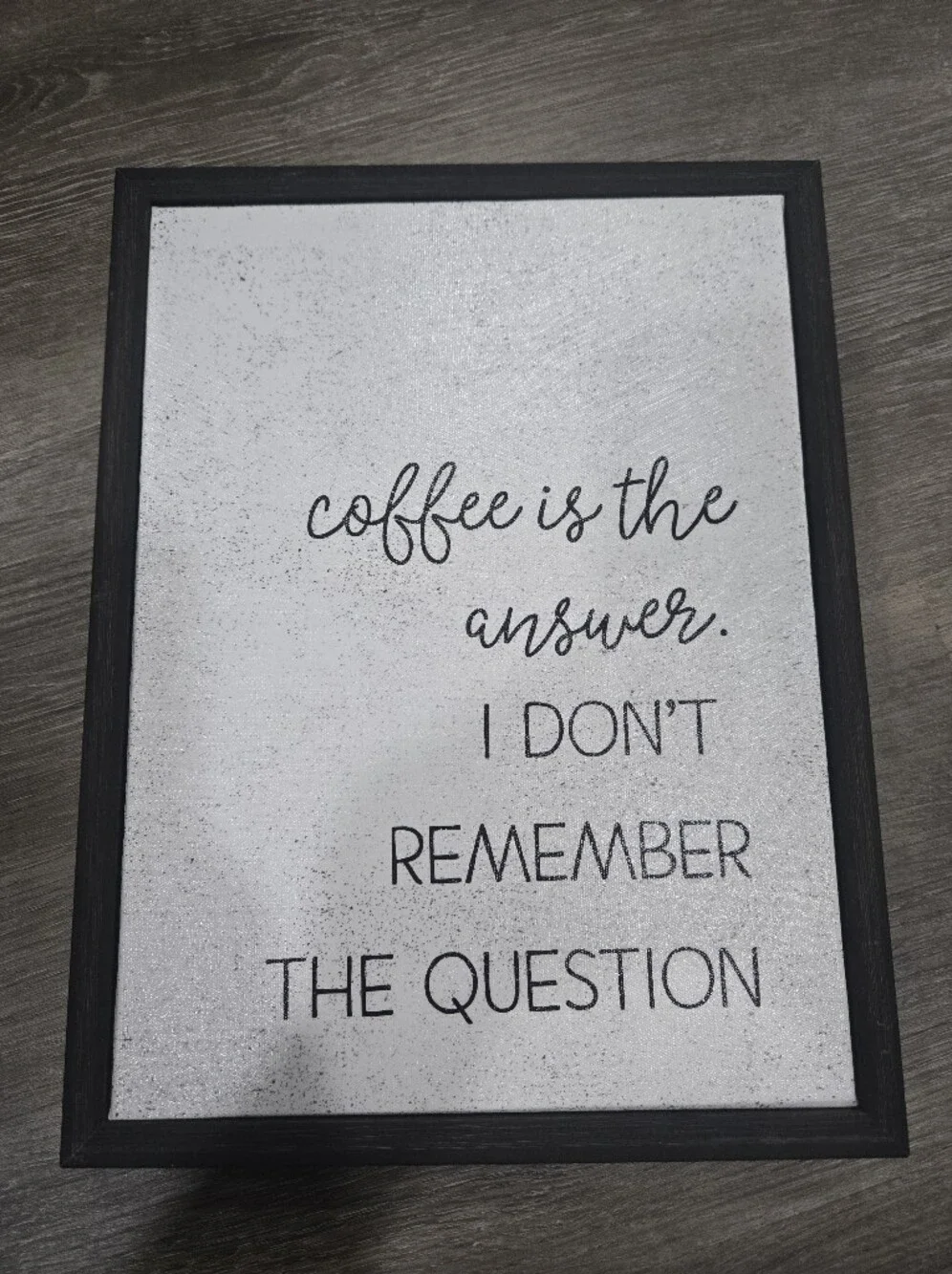 Framed White Coffee Quote Wall Art - Modern Home Accent